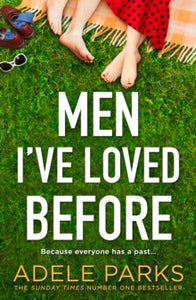 Men I've Loved Before - Adele Parks (Paperback) 11-05-2023 