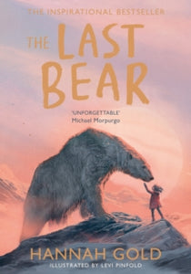 The Last Bear - Hannah Gold; Levi Pinfold (Paperback) 06-01-2022 