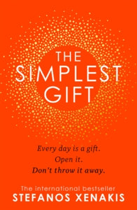 The Simplest Gift - Stefanos Xenakis (Hardback) 14-10-2021 