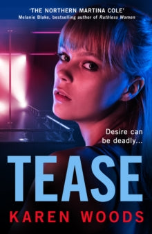 Tease - Karen Woods (Paperback) 06-01-2022 