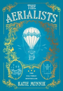 The Aerialists - Katie Munnik (Hardback) 14-04-2022 