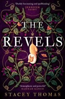 The Revels - Stacey Thomas (Hardback) 20-07-2023 