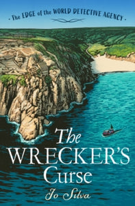 The Edge of the World Detective Agency Book 1 The Wrecker's Curse (The Edge of the World Detective Agency, Book 1) - Jo Silva (Paperback) 30-03-2023 