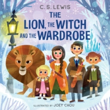 The Lion, the Witch and the Wardrobe - C. S. Lewis; Joey Chou (Board book) 12-10-2023 