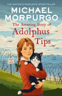 The Amazing Story of Adolphus Tips - Michael Morpurgo; Michael Foreman (Paperback) 14-09-2023 