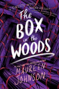 The Box in the Woods - Maureen Johnson (Paperback) 04-08-2022 