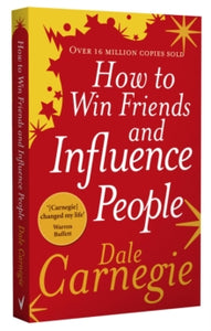 How to Win Friends and Influence People - Dale Carnegie (Paperback) 06-04-2006 