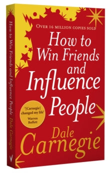 How to Win Friends and Influence People - Dale Carnegie (Paperback) 06-04-2006 