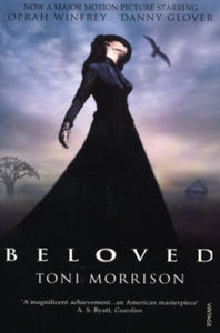 Beloved - Toni Morrison (Paperback) 04-03-1999 Winner of Pulitzer Prize for Fiction 1988 (United States).