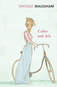 Cakes And Ale - W. Somerset Maugham; Nicholas Shakespeare (Paperback) 02-03-2000 