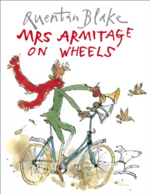 Mrs Armitage on Wheels - Quentin Blake (Paperback) 06-05-1999 