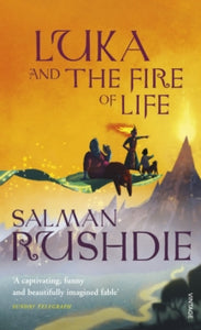 Luka and the Fire of Life - Salman Rushdie (Paperback) 07-07-2011 