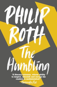 The Humbling - Philip Roth (Paperback) 02-09-2010 