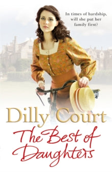 The Best of Daughters - Dilly Court (Paperback) 14-02-2013 