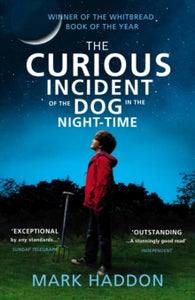 The Curious Incident of the Dog in the Night-time - Mark Haddon; Suzanne Dean (Paperback) 14-08-2014 