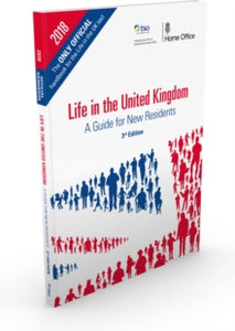 Life in the United Kingdom: a guide for new residents - Great Britain: Home Office (Paperback) 28-01-2013 