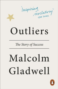 Outliers: The Story of Success - Malcolm Gladwell (Paperback) 24-06-2009 