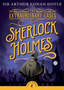 Puffin Classics  The Extraordinary Cases of Sherlock Holmes - Arthur Conan Doyle; Jonathan Stroud (Paperback) 26-01-1995 