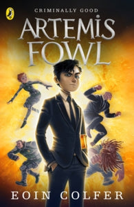 Artemis Fowl  Artemis Fowl - Eoin Colfer (Paperback) 07-03-2002 