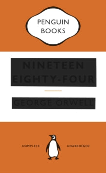 Penguin Modern Classics  Nineteen Eighty-Four - George Orwell (Paperback) 03-01-2013 