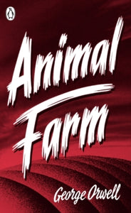 Animal Farm - George Orwell; Malcolm Bradbury (Paperback) 03-01-2013 