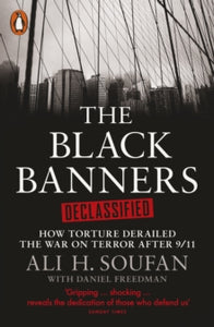 The Black Banners Declassified - Ali Soufan (Paperback) 25-03-2021 