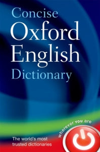 Concise Oxford English Dictionary: Main edition - Oxford Languages (Hardback) 18-08-2011 