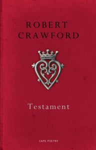 Testament - Robert Crawford (Paperback) 03-07-2014 