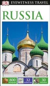 Travel Guide  DK Eyewitness Russia - DK Eyewitness (Paperback) 01-11-2016 