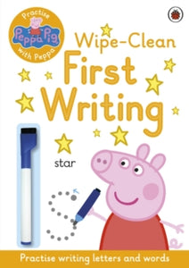 Peppa Pig  Peppa Pig: Practise with Peppa: Wipe-Clean First Writing - Peppa Pig (Paperback) 07-07-2016 