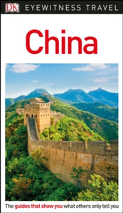 Travel Guide  DK Eyewitness China - DK Eyewitness (Paperback) 07-06-2018 