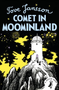 Moomins Fiction  Comet in Moominland - Tove Jansson; Hugh Dennis (Paperback) 07-02-2019 