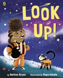 Look Up! - Nathan Bryon; Dapo Adeola (Paperback) 13-06-2019 