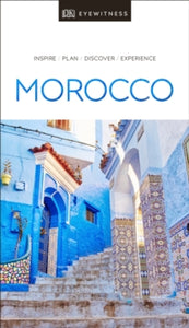 Travel Guide  DK Eyewitness Morocco - DK Eyewitness (Paperback) 02-05-2019 