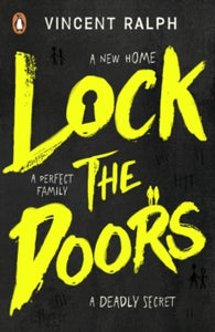 Lock the Doors - Vincent Ralph (Paperback) 04-02-2021 