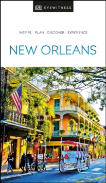 Travel Guide  DK Eyewitness New Orleans - DK Eyewitness (Paperback) 02-01-2020 