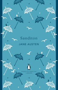 The Penguin English Library  Sanditon - Jane Austen (Paperback) 05-09-2019 