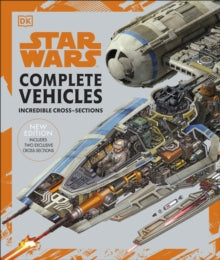 Star Wars Complete Vehicles New Edition - Pablo Hidalgo; Jason Fry; Kerrie Dougherty; Curtis Saxton; David West Reynolds; Ryder Windham; Richard Chasemore; Hans Jenssen; Kemp Remillard; John Mullaney (Hardback) 05-11-2020 