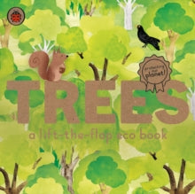 Ladybird Eco Books  Trees: A lift-the-flap eco book - Carmen Saldana (Board book) 04-03-2021 