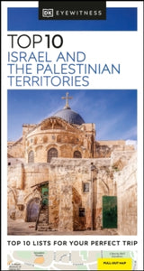 Pocket Travel Guide  DK Eyewitness Top 10 Israel and the Palestinian Territories - DK Eyewitness (Paperback) 20-01-2022 