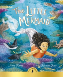 The Little Mermaid - Anna Kemp; Natelle Quek (Paperback) 13-05-2021 