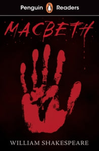 Penguin Readers Level 1: Macbeth (ELT Graded Reader) - William Shakespeare (Paperback) 06-05-2021 