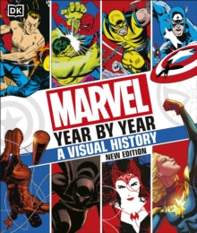 Marvel Year By Year A Visual History New Edition - Tom DeFalco; Peter Sanderson; Tom Brevoort; Matthew K. Manning; Stephen Wiacek (Hardback) 07-07-2022 