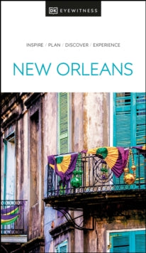 Travel Guide  DK Eyewitness New Orleans - DK Eyewitness (Paperback) 20-01-2022 