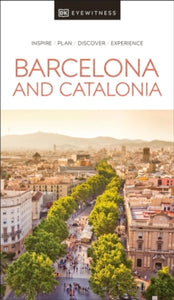 Travel Guide  DK Eyewitness Barcelona and Catalonia - DK Eyewitness (Paperback) 17-02-2022 