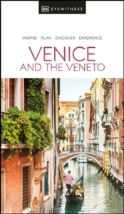 Travel Guide  DK Eyewitness Venice and the Veneto - DK Eyewitness (Paperback) 26-05-2022 