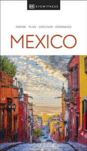 Travel Guide  DK Eyewitness Mexico - DK Eyewitness (Paperback) 22-06-2022 