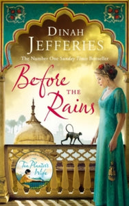 Before the Rains - Dinah Jefferies (Paperback) 18-05-2017 