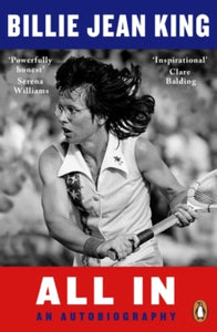 All In: The Autobiography of Billie Jean King - Billie Jean King (Paperback) 16-06-2022 