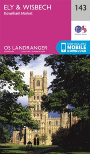 OS Landranger Map 143 Ely & Wisbech, Downham Market - Ordnance Survey (Sheet map, folded) 24-02-2016 